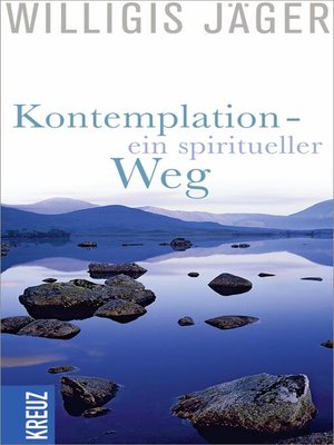 cover image of Kontemplation--ein spiritueller Weg
